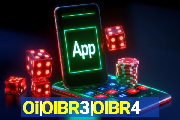Oi|OIBR3|OIBR4